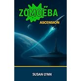 Zomoeba: Ascension