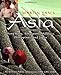 Martin Yan's Asia: Favorite Recipes from Hong Kong, Singapore, Malaysia, the Philippines, and Japan