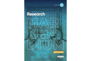 Domain 1: Research: MARKENDIUM: SMPS Body of Knowledge