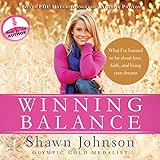 Winning Balance: What I've Learned So Far about