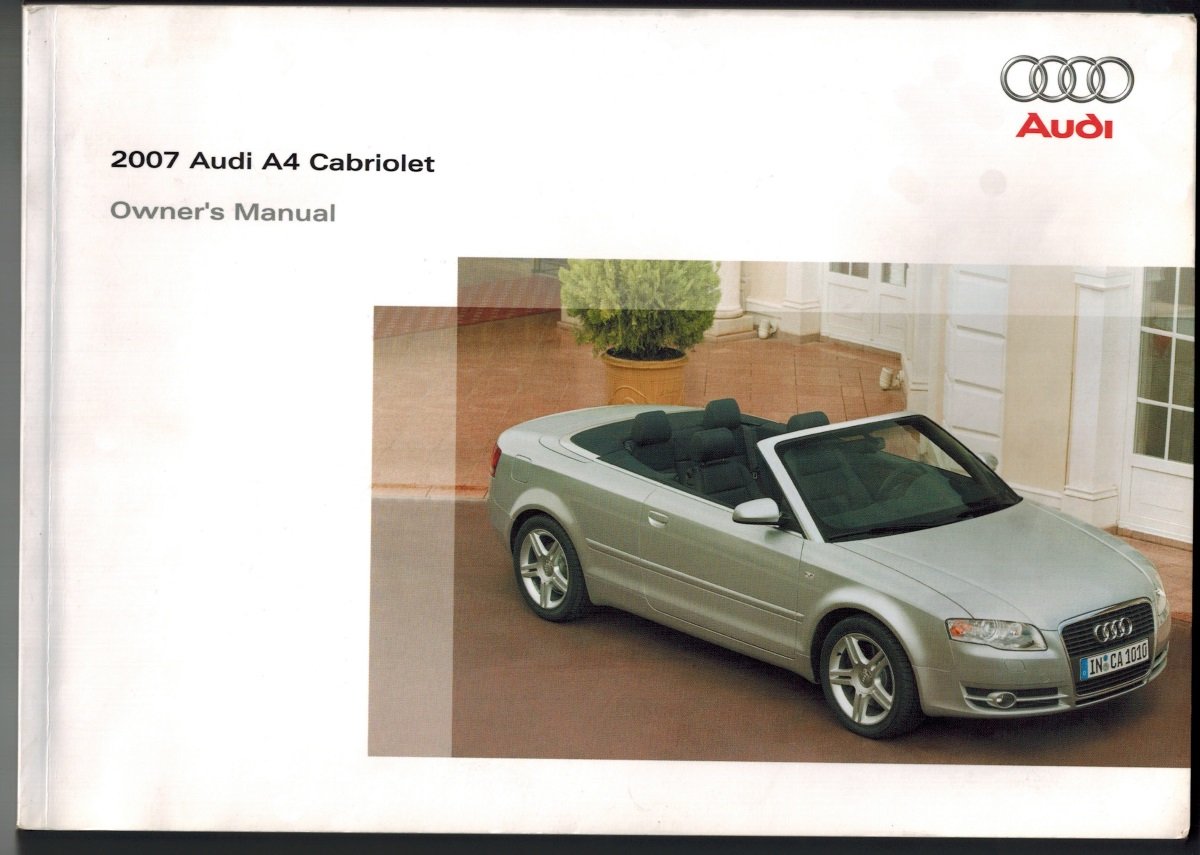 2007 Audi A4 Cabriolet Owners Manual Factory Set Paperback – 2007