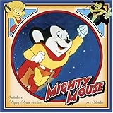 Mighty Mouse 2006 Wall Calendar by 