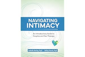 Navigating Intimacy: An Introductory Guide to Couples and Sex Therapy