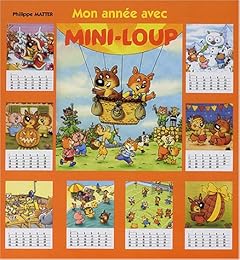 Mon année avec Mini-loup