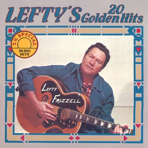 FRIZZELL,LEFTY - Country Music Legend-Selected Sides 1950-1959