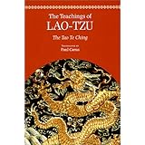 The Teachings of Lao-Tzu: The Tao-Te Ching