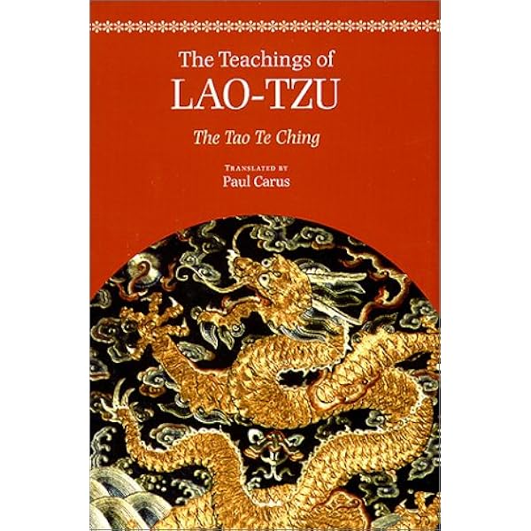 The Canon of Reason and Virtue: Being Lao-tze's Tao Teh King