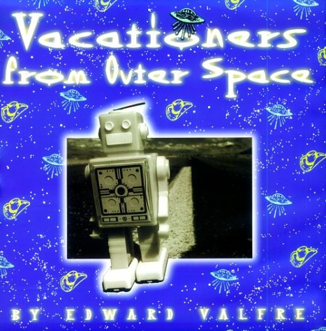 Vacationers From Outer Space