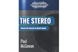 Audiophile's Guide: The Stereo