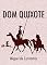 Livro Dom Quixote: Na íntegra