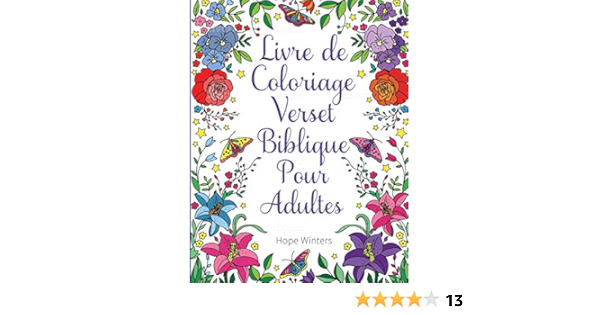 Amazon Com Livre De Coloriage Verset Biblique Pour Adultes Un Livre Chretien A Colorier French Edition 9781908567352 Winters Hope Books