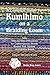 A Complete Guide To Kumihimo On A Braiding Loom: Round, Flat, Square, Hollow, And Beaded Braids And by Kathy King James