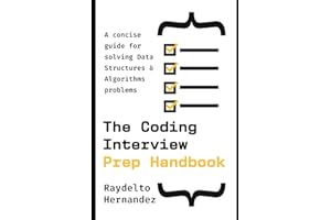 The Coding Interview Prep Handbook: A concise guide for solving Data Structures & Algorithms problems.