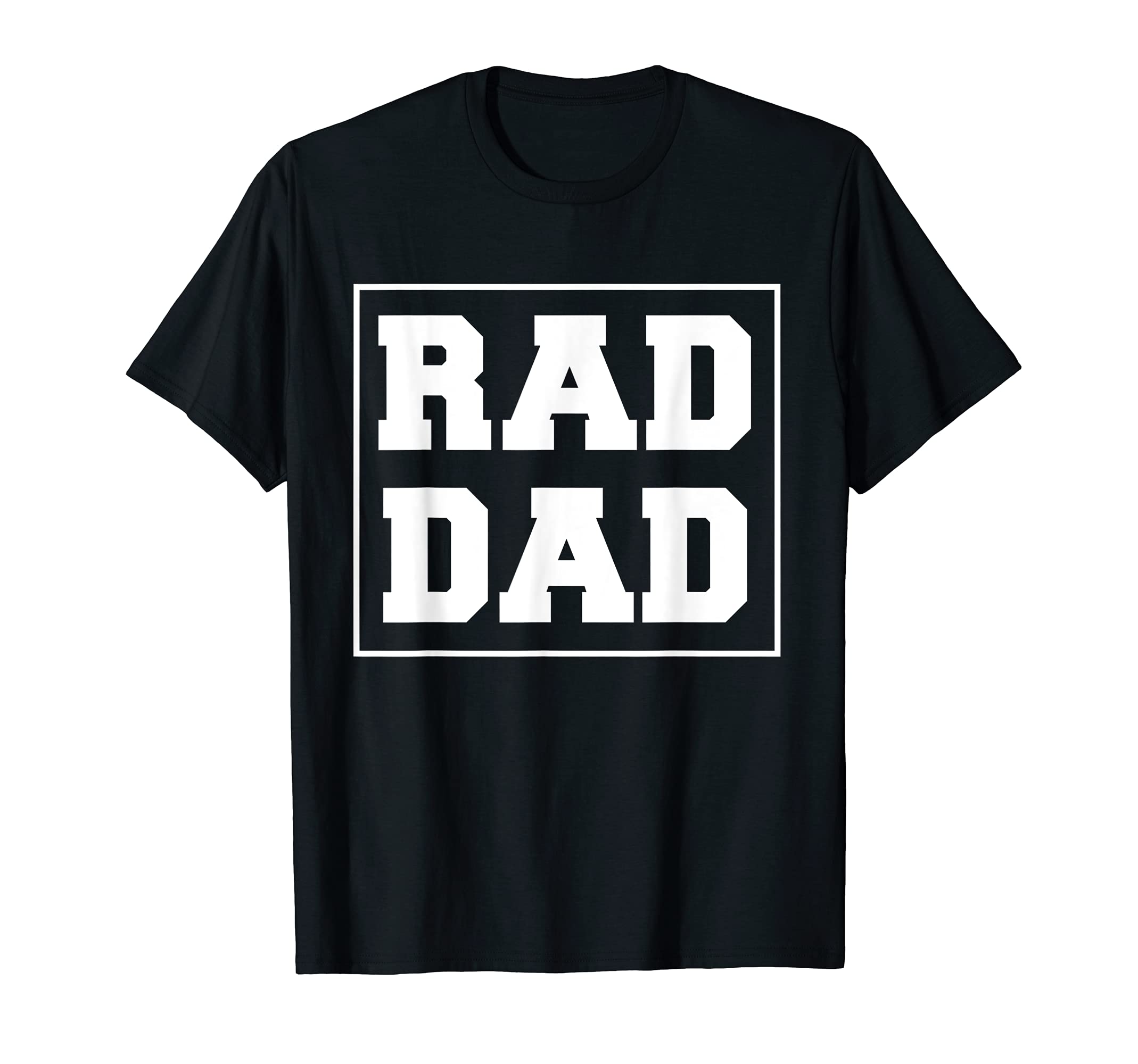 Rad Dad Father Figure This Dad Is The Best Funny Fathers Day T-Shirt