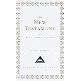 The New Testament: The King James Version (Everyman's Library)