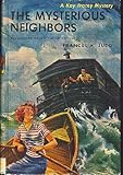 The Mysterious Neighbors, a Kay Tracey Mystery