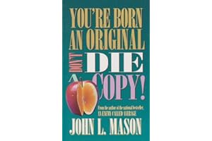 You're Born an Original Don't Die a Copy