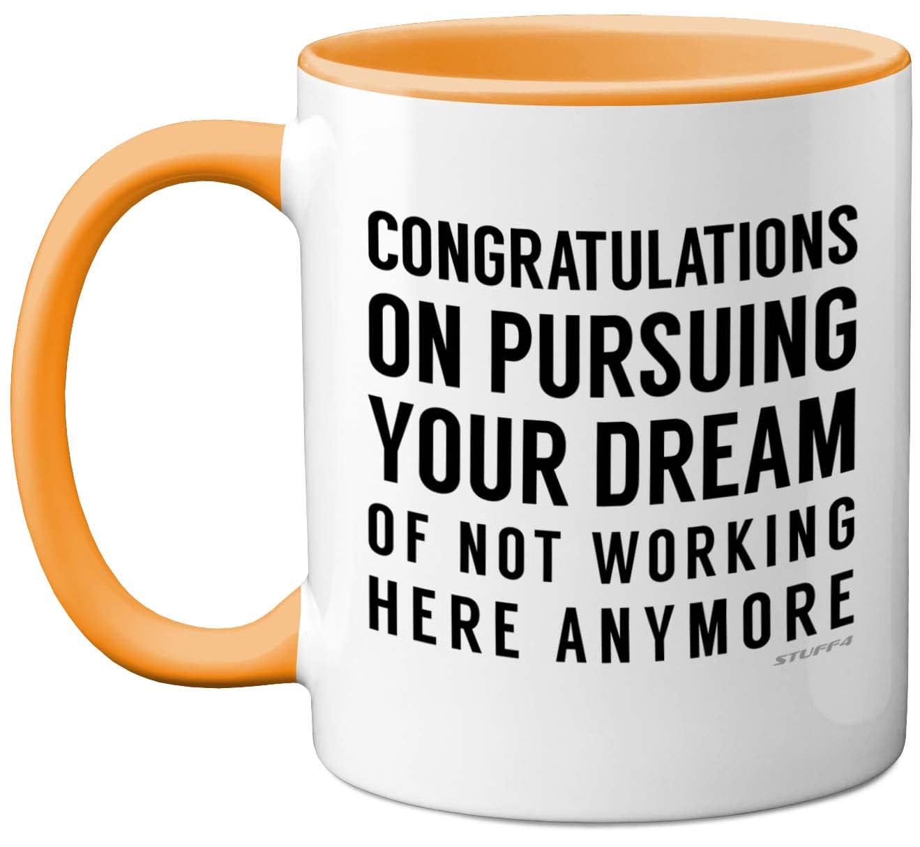 Funny Leaving Gifts Mug for Colleagues Women Friends Boss - Congratulations on Pursuing Your Dream - New Job Gifts for Men, Co Worker Leaving Gift, 11oz Yellow Ceramic Mugs Dishwasher Safe