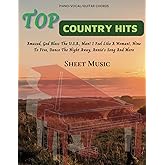 Top Country Hits Sheet Music: Piano/Vocal/Guitar