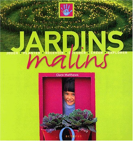 Jardins malins