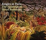 Paperback Henri Rousseau: Jungles in Paris Book