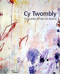 Cy Twombly
