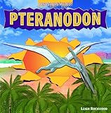 Pteranodon (Dinosaurs Ruled!)