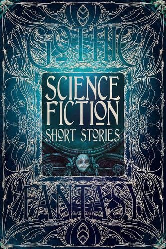 Download Science Fiction Short Stories (Gothic Fantasy) Download Science Fiction Short Stories (Gothic Fantasy)