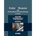 Potter v. Shrackle and The Shrackle Construction Company: Case File, Trial Materials (NITA)