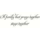 The Family That Prays Together Stays Together Christian ...