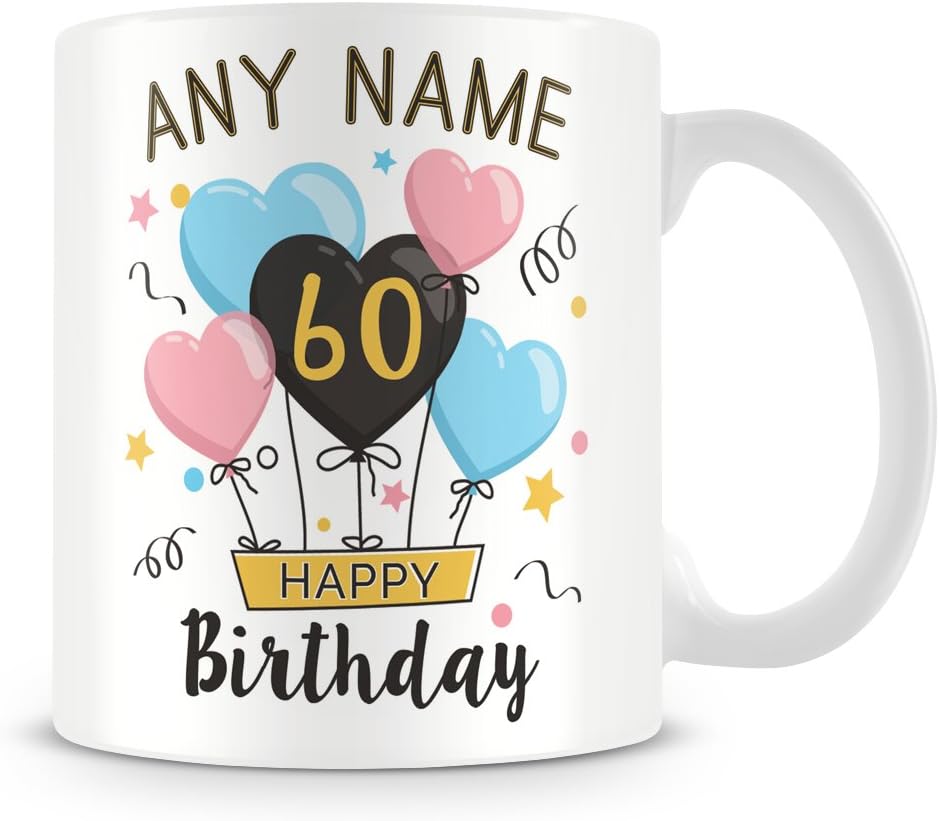 60th Birthday Gift- Personalised Mug/Cup - Add Name - Birthday Balloons Design