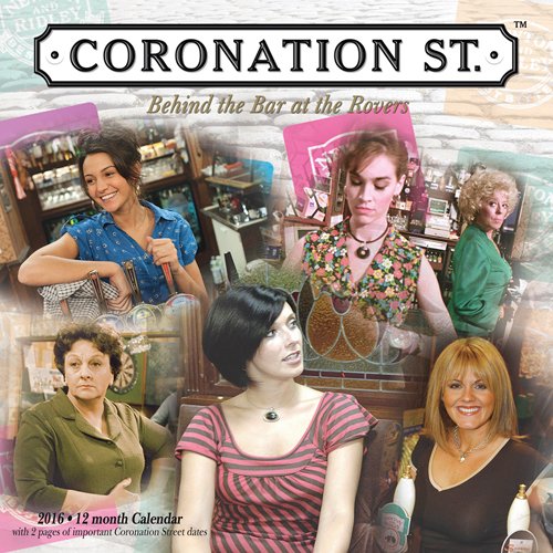 !B.E.S.T Coronation Street - 2016 Calendar 12 x 12in PPT