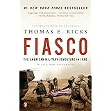 Fiasco: The American Military Adventure in Iraq, 2003 to 2005