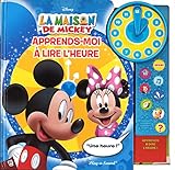 La maison de Mickey : Apprends-moi à lire l'heure by
