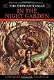 The Orphan's Tales: In the Night Garden