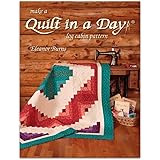 Make a Quilt in a Day 6th Edition Log Cabin Book by Eleanor Burns