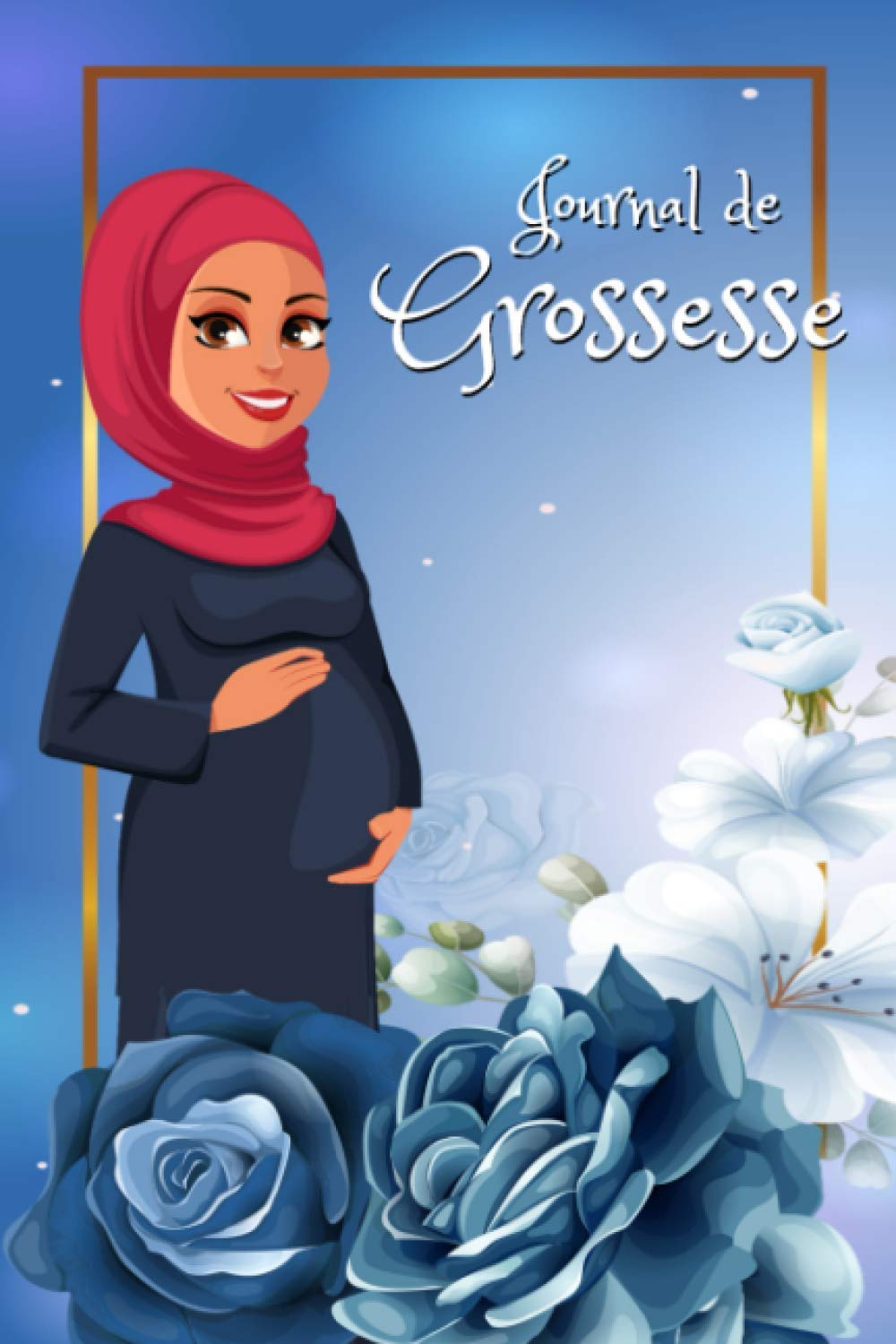 Journal De Grossesse Carnet A Completer Tous Les Jours En Attendant Bebe Un Super Cadeau A Offrir Format A5 French Edition Bae Bea Amazon Com Books