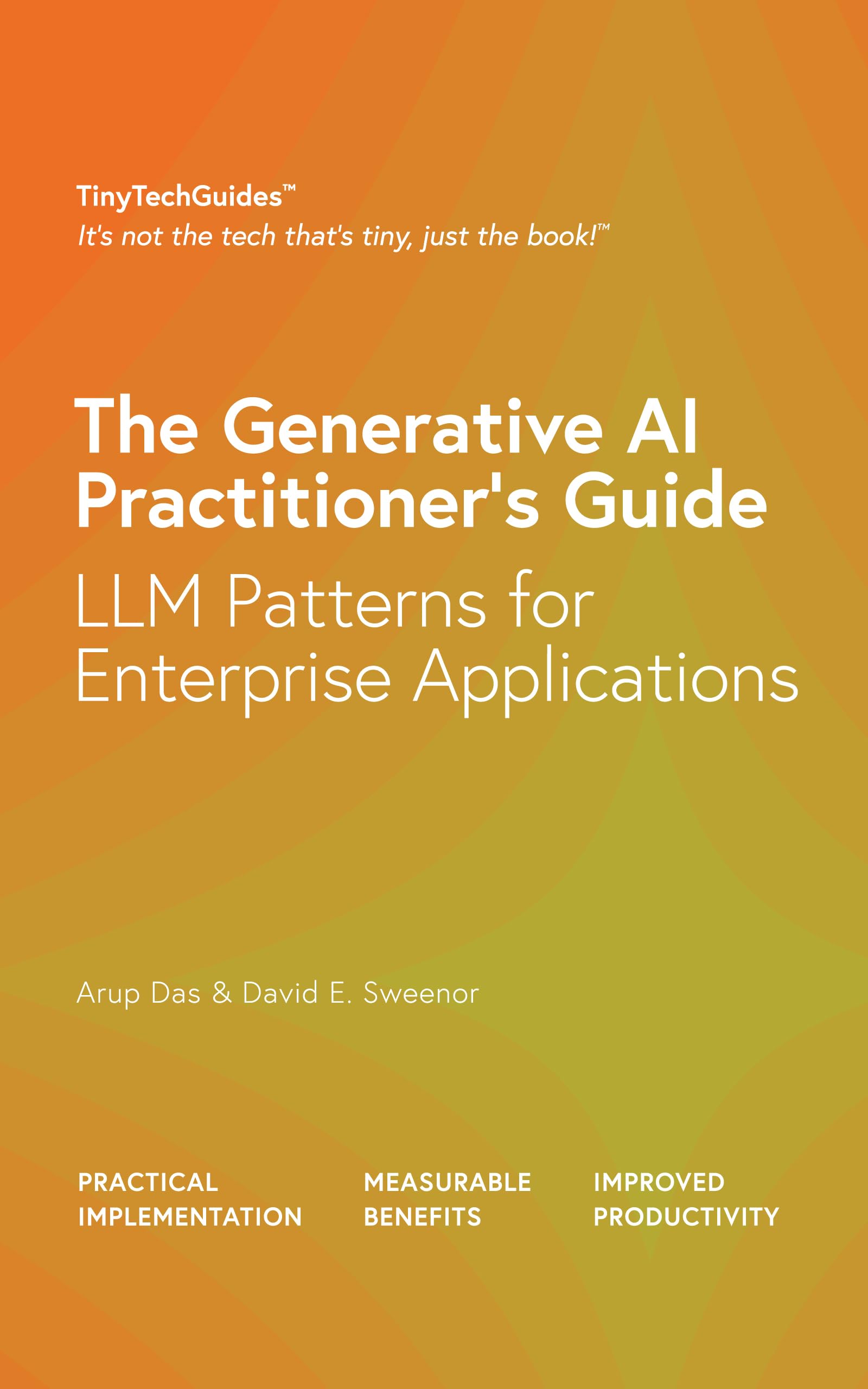 Mua The Generative AI Practitioner’s Guide: How to Apply LLM Patterns ...