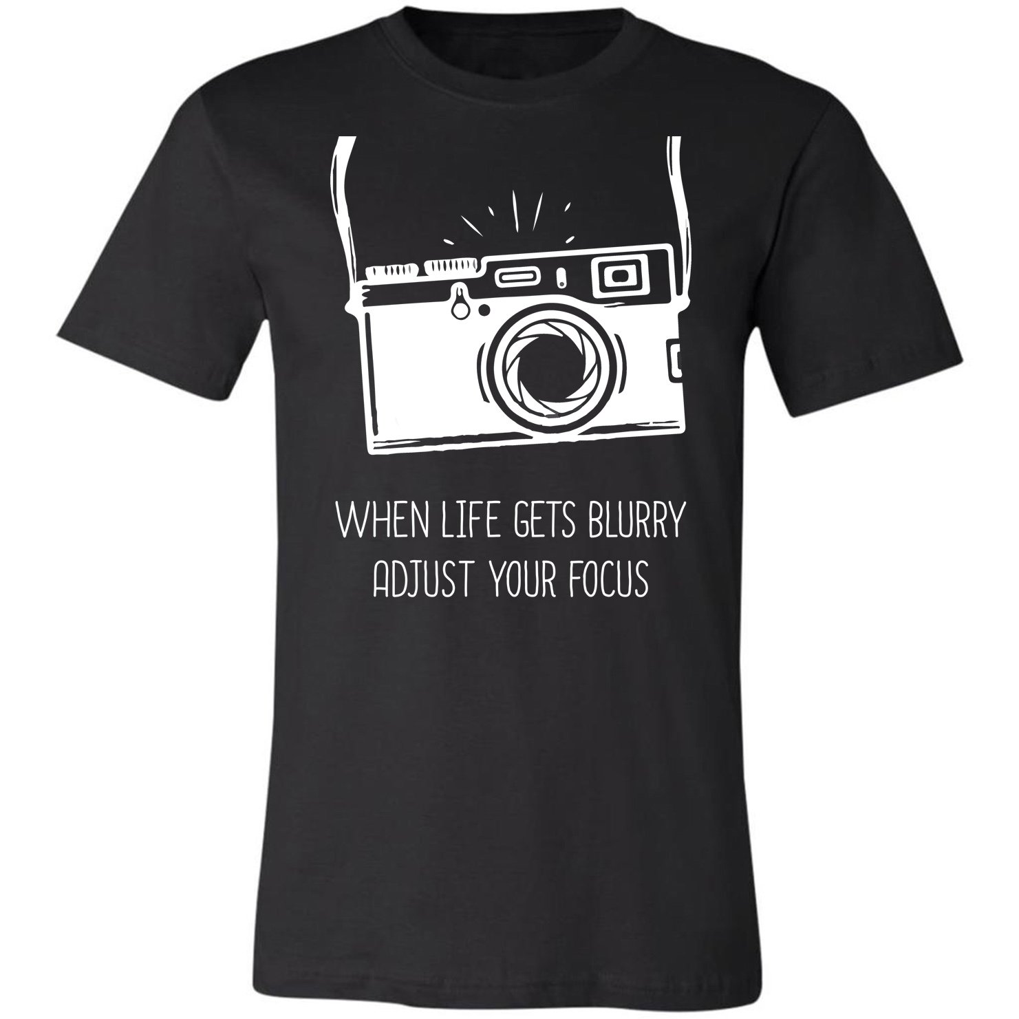 Adjust Your Focus-photographer Photography Gift T-shirt