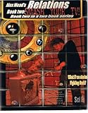 Alex Mead's Relations Book 2 : Smash Your TV!, , 0976771721