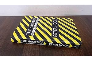 The Hacienda: How Not to Run a Club
