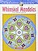 Creative Haven Whimsical Mandalas Coloring Book (Creative Haven Coloring Books) by Shala Kerrigan
