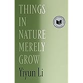 Things in Nature Merely Grow