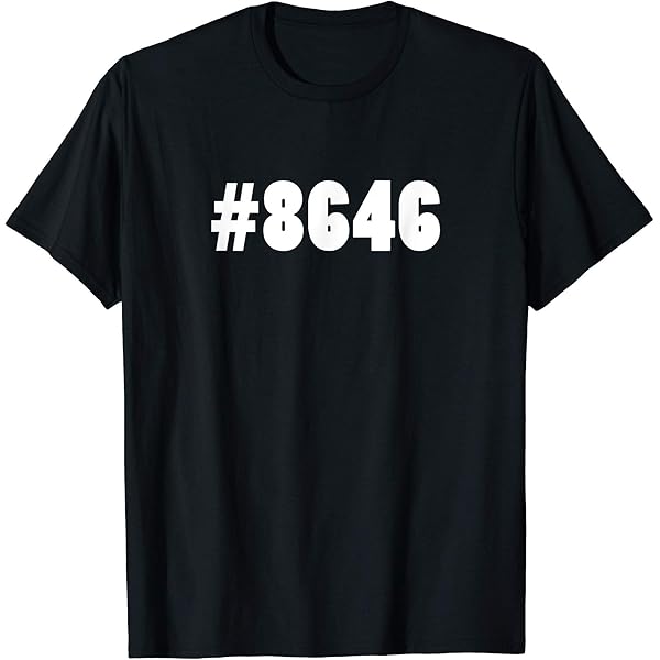 Amazon.com: #8646 86 46 T-Shirt : Clothing, Shoes & Jewelry