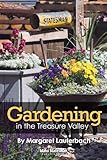 Gardening in the Treasure Valley by 