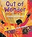 Out of Wonder: Poems Celebrating Poets