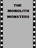 The Monolith Monsters