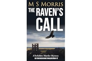 The Raven's Call: A Yorkshire Murder Mystery (DCI Tom Raven Crime Thrillers)