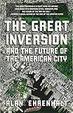 The Great Inversion and the Future of the American City cover