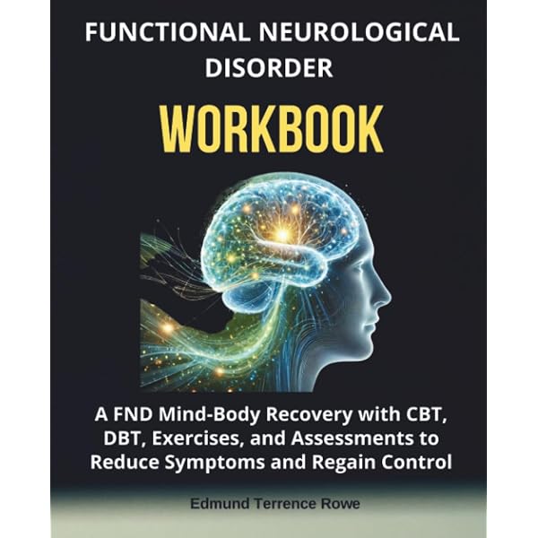 Amazon.com: Overcoming Functional Neurological Symptoms: A Five
